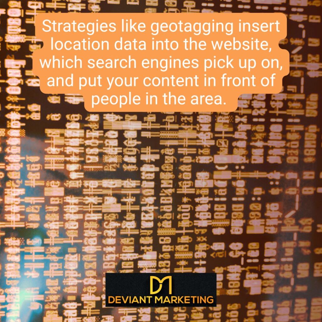 How to increase SEO with geotagging | Deviant Marketing | Websites and SEO near me